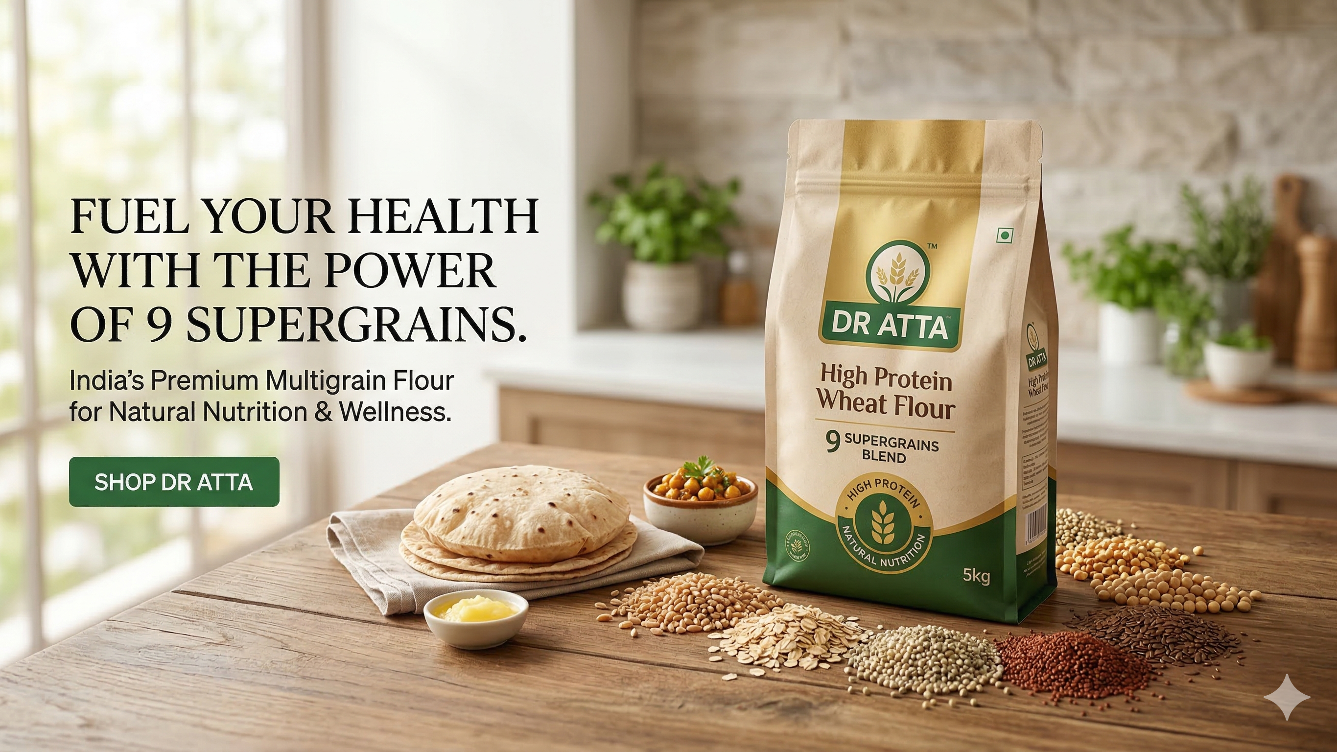 Dr Atta high protein wheat flour package on a kitchen counter with supergrains and bread.